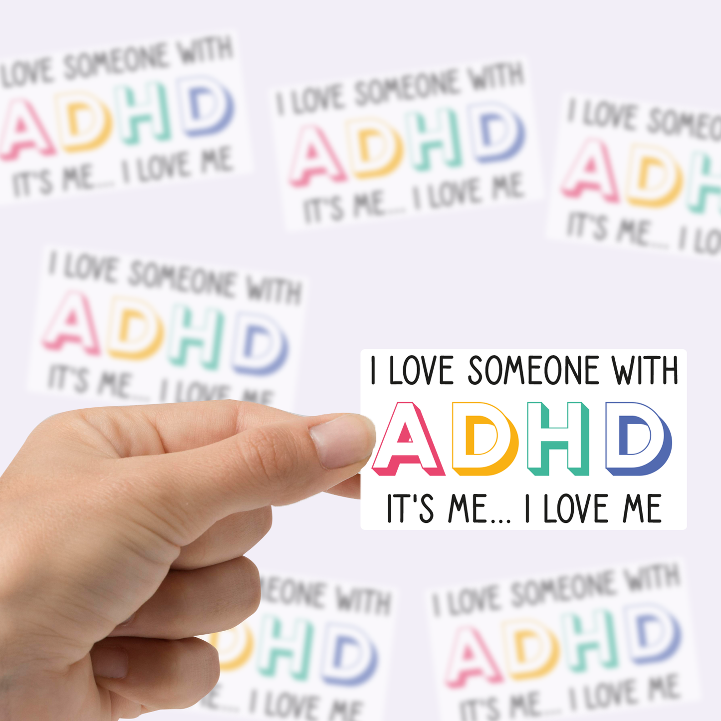 I love someone with ADHD Vinyl Sticker